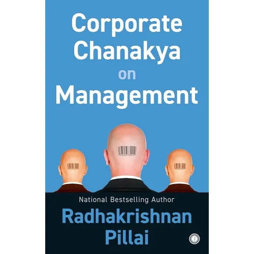 Corporate Chanakya on Management