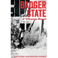 Badger State--A Wisconsin Memoir (PB)