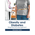 Obesity and Diabetes: Diagnosis and Management