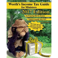 Worth's Income Tax Guide for Ministers: 2017 Edition: For Preparing 2016 Tax Returns
