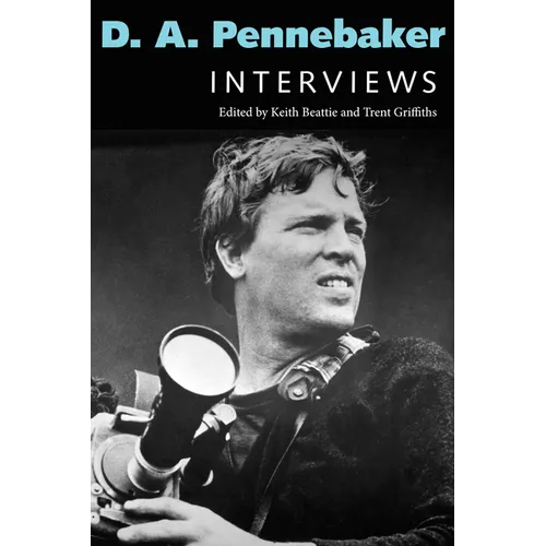 D. A. Pennebaker: Interviews