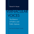Vernacular Voices: The Rhetoric of Publics and Public Spheres