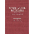 Nonfinancial Economics: The Case for Shorter Hours of Work