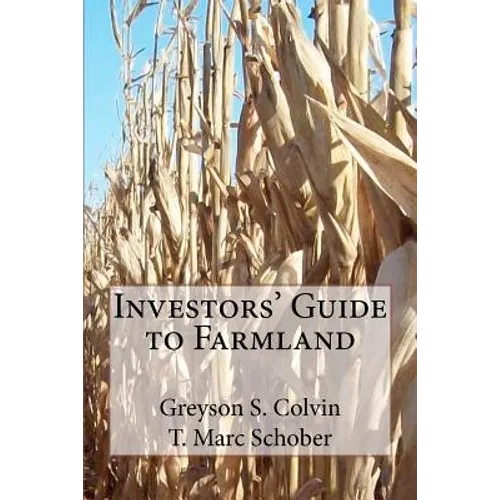Investors' Guide to Farmland
