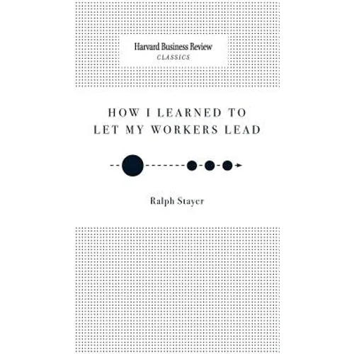 How I Learned to Let My Workers Lead