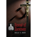 School of Darkness