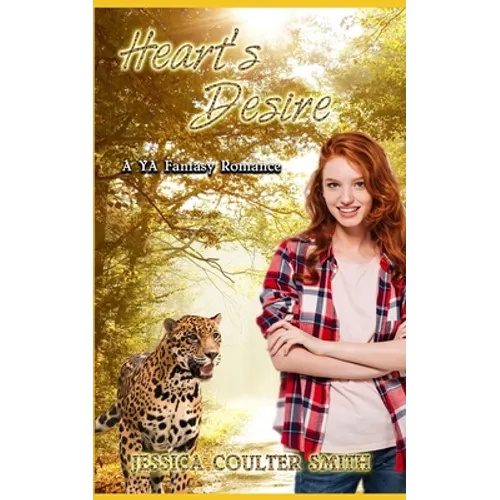 Heart's Desire: A YA Fantasy Romance