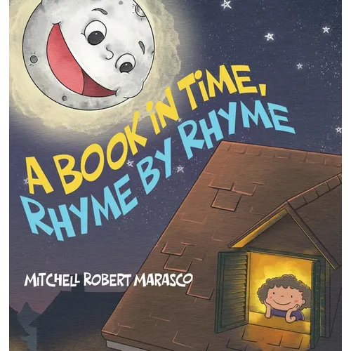 A Book in Time, Rhyme by Rhyme