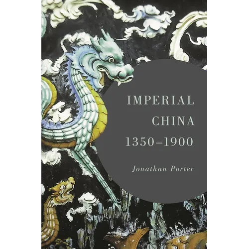 Imperial China, 1350-1900