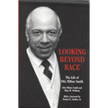 Looking Beyond Race: The Life of Otis Milton Smith