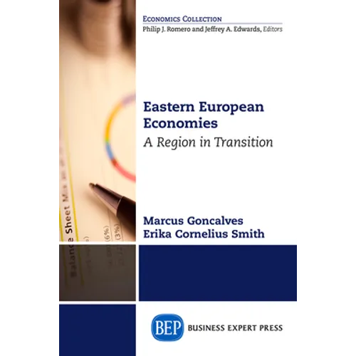 Eastern European Economies: A Region in Transition