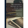 The Minority Report of the Poor Law Commission
