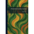 Pennsylvania Caves