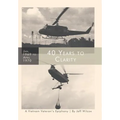 40 Years to Clarity: A Vietnam Veteran's Epiphany