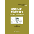 Biopolymers at Interfaces