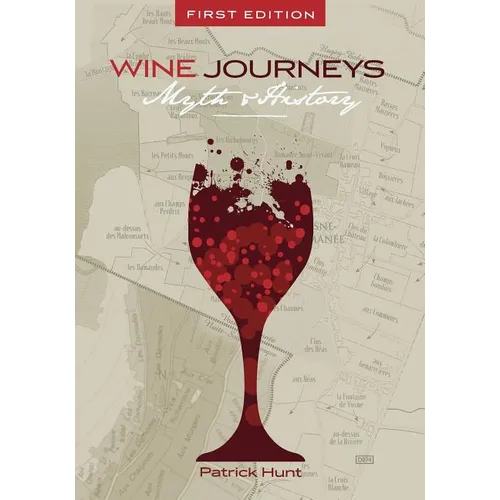 Wine Journeys: Myth and History