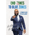 End Zones to Blue Zones: 11 Power Plays to Fulfillment