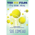 The F.I.T. Files: It's Your Move