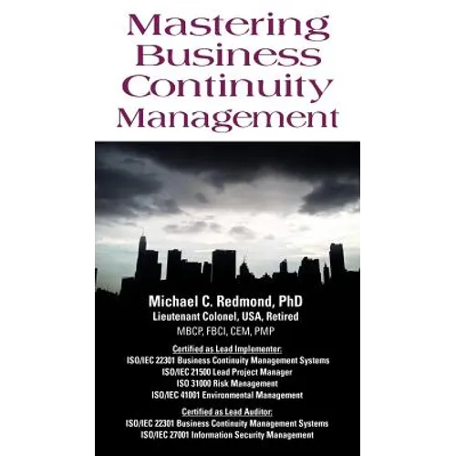 Mastering Business Continuity Management