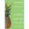 Pineapple Anthology of Florida Writers