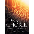 Voice of Choice: Subdue the Bully