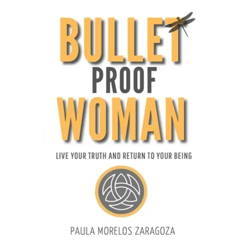 Bullet Proof Woman