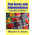 Five Acres and Independence