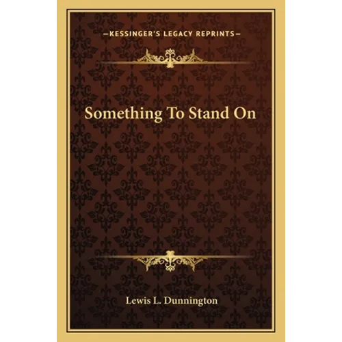 Something To Stand On