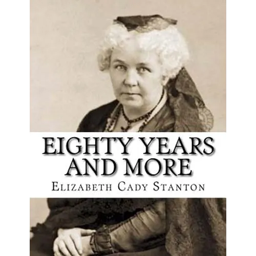 Eighty Years And More