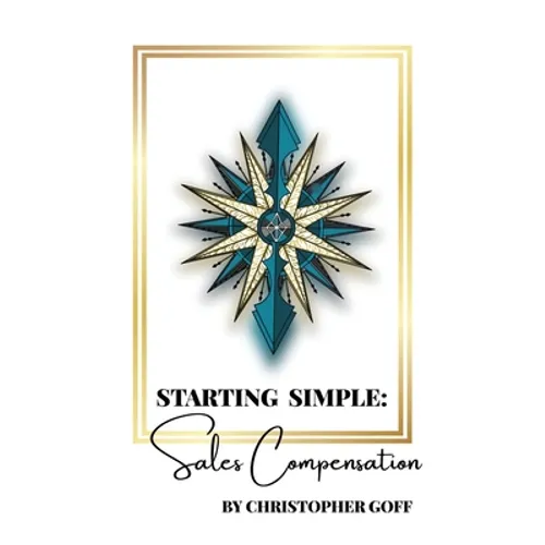 Starting Simple: Sales Compensation