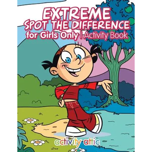 Extreme Spot the Difference for Girls Only Activity Book