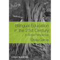 Bilingual Education in the 21s