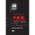 Memoirs of a POW of the Vietnam War