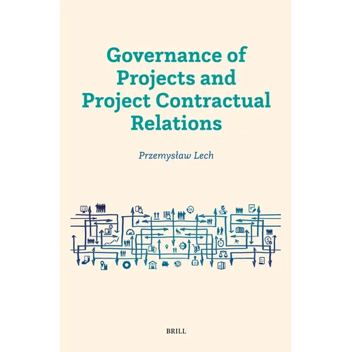 Governance of Projects and Project Contractual Relations