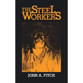 The Steel Workers