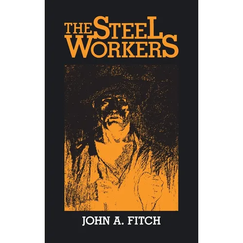 The Steel Workers