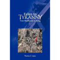 Fallen to Tyranny: From Mauthausen to Gulag