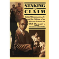 Staking a Claim: Jake Simmons, Jr. and the Making of An African-American Oil Dynasty