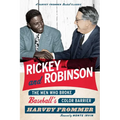 Rickey and Robinson: The Men Who Broke Baseball's Color Barrier