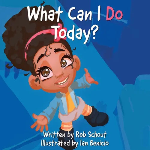 What Can I Do Today?