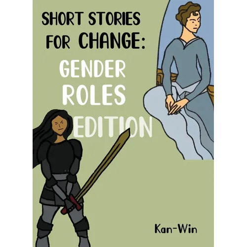 Short Stories for Change: Gender Roles Edition