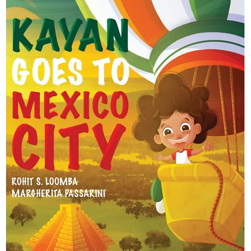 Kayan Goes to Mexico City