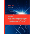 Exam Prep for Small Business Management: An Entrepreneurial Emphasis by Longenecker et al., 13th Ed.
