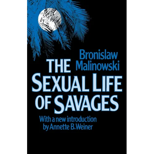 Sexual Life of Savages