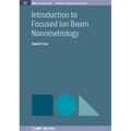 Introduction to Focused Ion Beam Nanometrology