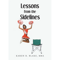 Lessons from the Sidelines