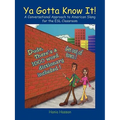 YA Gotta Know It!: A Conversational Approach to American Slang for the ESL Classroom