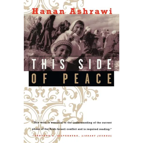 This Side of Peace: A Personal Account