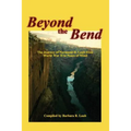 Beyond the Bend: The Journey of Normand D. Laub from World War II to Peace of Mind