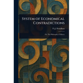System of Economical Contradictions